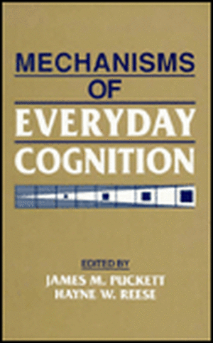 Mechanisms of Everyday Cognition de James M. Puckett