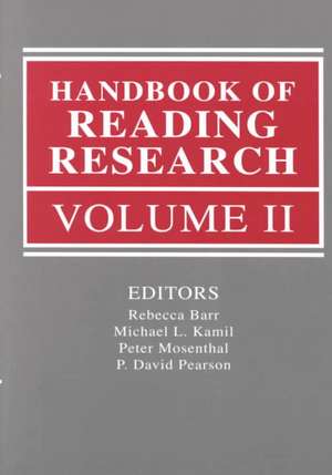 Handbook of Reading Research, Volume II de Rebecca Barr