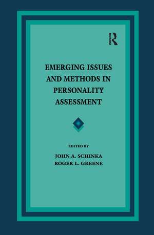 Emerging Issues and Methods in Personality Assessment de John A. Schinka