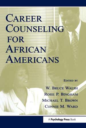 Career Counseling for African Americans de W. Bruce Walsh