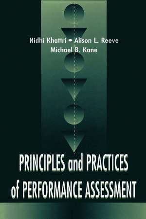 Principles and Practices of Performance Assessment de Nidhi Khattri