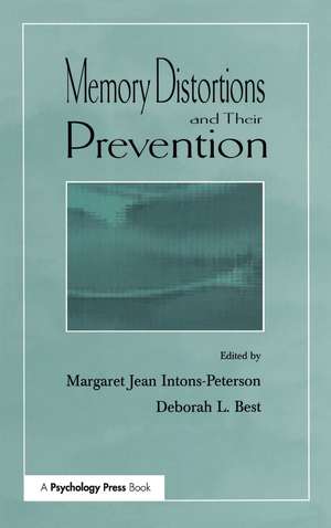 Memory Distortions and Their Prevention de Deborah L. Best