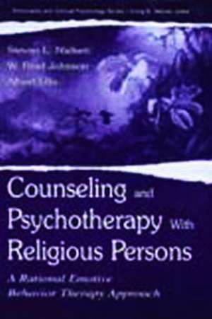 Counseling and Psychotherapy With Religious Persons: A Rational Emotive Behavior Therapy Approach de Stevan L. Nielsen