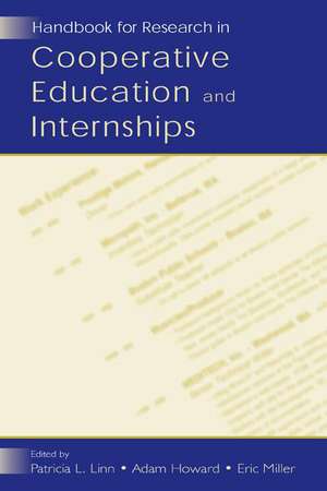 Handbook for Research in Cooperative Education and Internships de Patricia L. Linn