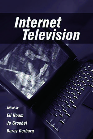 Internet Television de Eli M. Noam