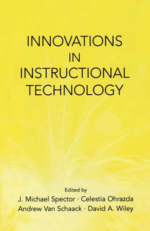 Innovations in Instructional Technology: Essays in Honor of M. David Merrill de J. Michael Spector