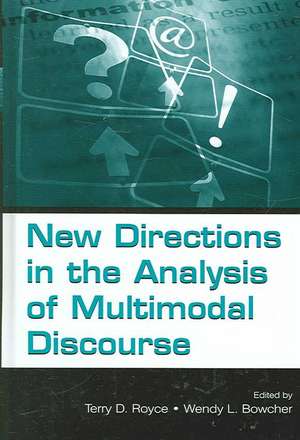 New Directions in the Analysis of Multimodal Discourse de Terry D. Royce