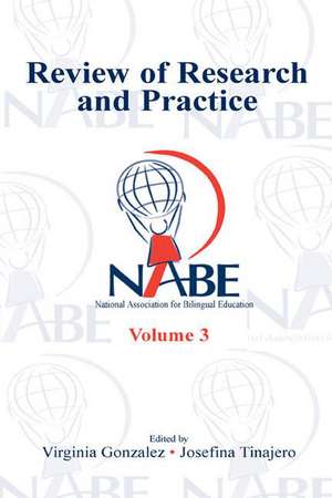 NABE Review of Research and Practice: Volume 3 de Virginia Gonzalez