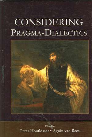 Considering Pragma-Dialectics de Peter Houtlosser