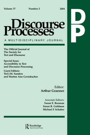 Accessibility in Text and Discourse Processing: A Special Issue of Discourse Processes de Ted J.M. Sanders