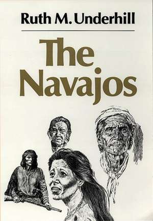 The Navajos de Ruth Murray Underhill