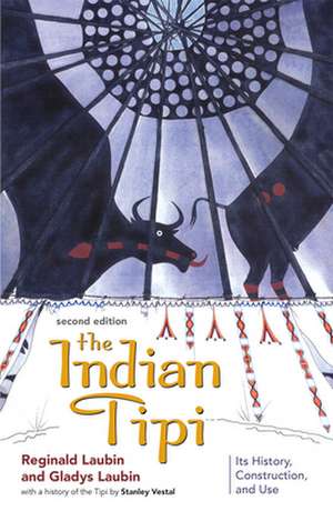 The Indian Tipi: Its History, Construction, and Use de Reginald Laubin