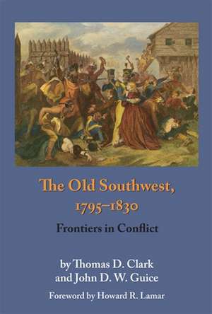 The Old Southwest, 1795-1830 de Thomas Dionysius Clark