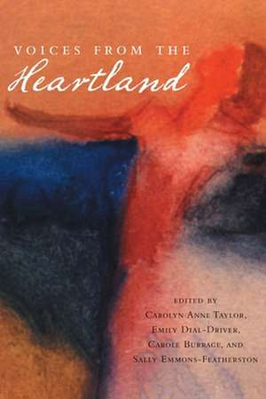 Voices from the Heartland de Carolyn Anne Taylor