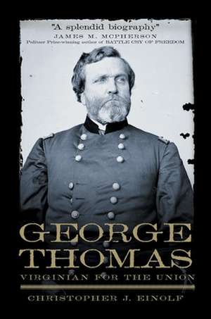 George Thomas: Virginian for the Union de Christopher J. Einolf