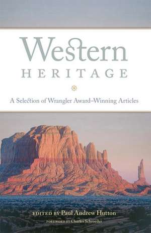 Western Heritage de Paul Andrew Hutton