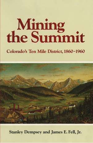 Mining the Summit de Stanley Dempsey