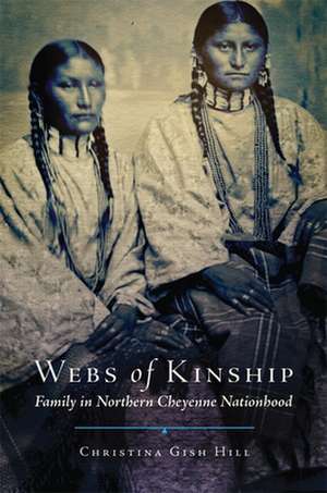 Webs of Kinship de Christina Gish Hill