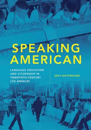 Speaking American de Zevi Gutfreund