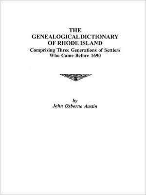 Genealogical Dictionary of Rhode Island de John O. Austin