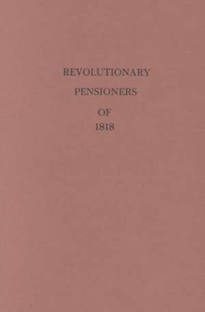 Pensioners of the United States, 1818 de United States War Department