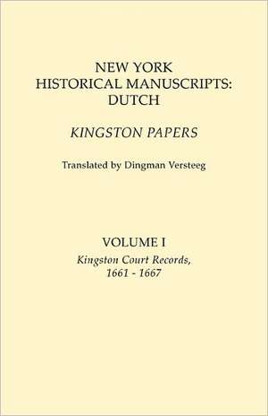 New York Historical Manuscripts de Dingman Versteeg