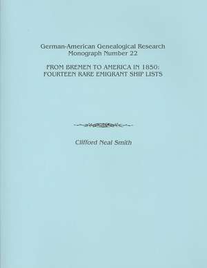 From Bremen to America in 1850 de SMITH