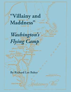 Villainy and Maddness de Richard Lee Baker