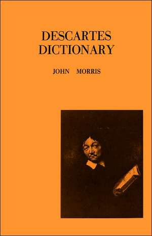 Descartes Dictionary de John Morris