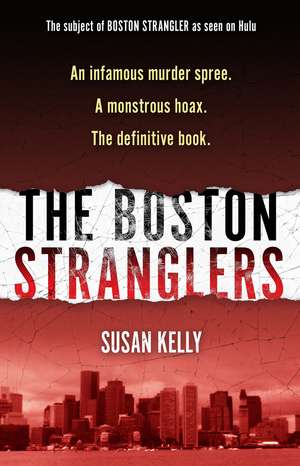 The Boston Stranglers de Susan Kelly