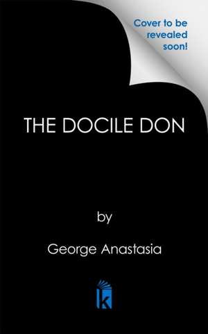 The Docile Don de George Anastasia