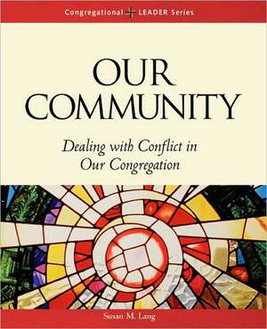 Our Community de Susan M. Lang