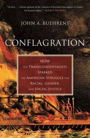 Conflagration de John A Buehrens