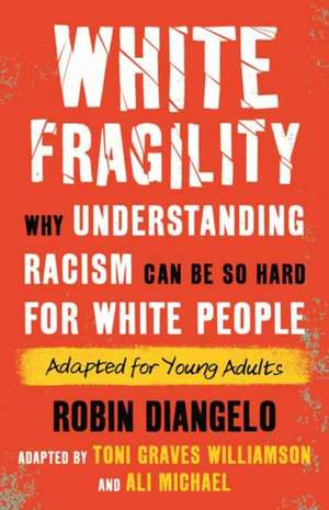 White Fragility de Robin DiAngelo