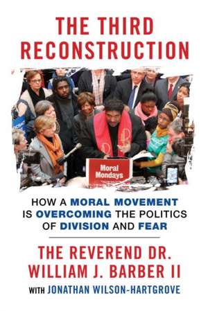 The Third Reconstruction de William J. Barber