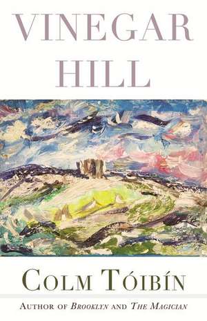 Vinegar Hill de Colm Toibin