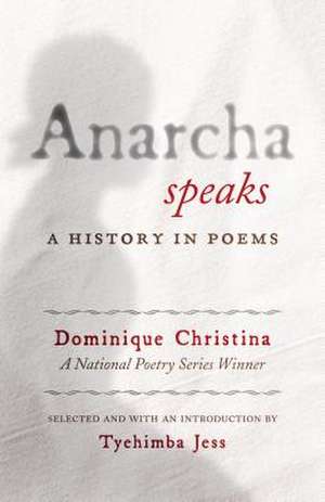 Anarcha Speaks de Dominique Christina