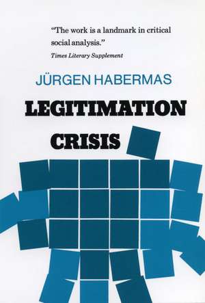 Legitimation Crisis de Jurgen Habermas