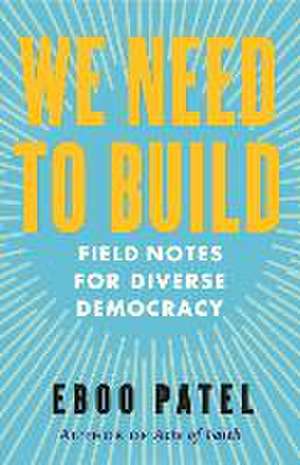 We Need to Build de Eboo Patel