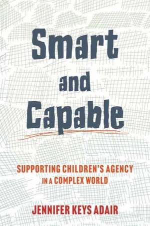 Smart and Capable de Jennifer Keys Adair