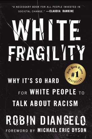 White Fragility de Robin DiAngelo