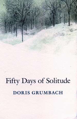 Fifty Days of Solitude de Doris Grumbach