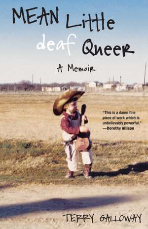 Mean Little Deaf Queer de Terry Galloway