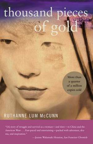 Thousand Pieces of Gold de Ruthanne Lum McCunn