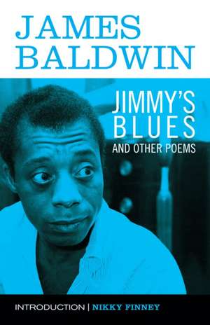 Jimmy's Blues and Other Poems de James Baldwin