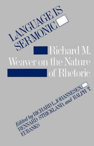 Language is Sermonic de Ralph T. Eubanks