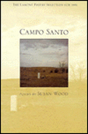 Campo Santo: Poems de Susan Wood