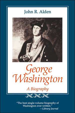 George Washington de John Richard Alden