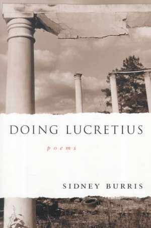 Doing Lucretius de Sidney Burris