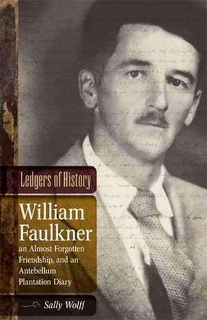 Ledgers of History: Memories of Dr. Edgar Wiggin Fra de Sally Wolff